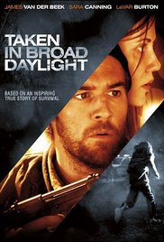 Watch Full Movie :Taken in Broad Daylight 2009